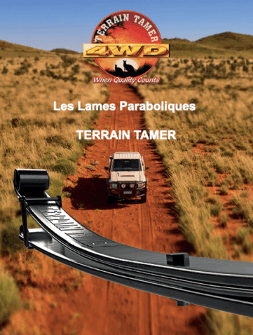 Vous pouvez faire confiance au célèbre équipementier Australien Terrain Tamer. Leurs nouvelles lames paraboliques sont conçues pour un confort de conduite maximal.