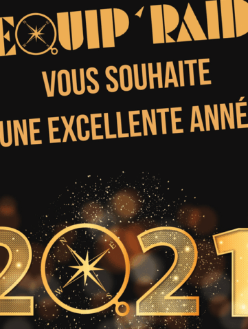 Equip’Raid 2021 Les belles préparations