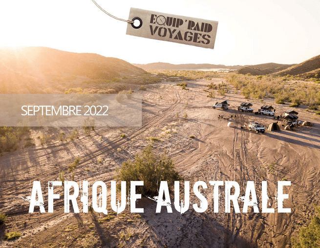 Equip’Raid voyages 2022 Namibie – Botswana – Zimbabwe en septembre