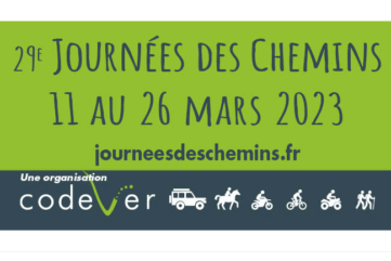 Journées des Chemins 2023 Avec le Codever du 11 au 26 mars 2023