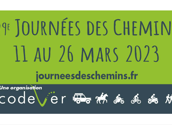 Journées des Chemins 2023 Avec le Codever du 11 au 26 mars 2023
