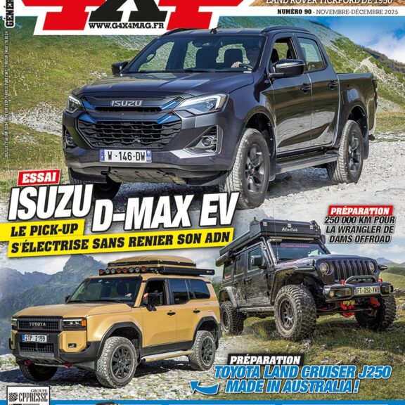 Génération 4x4 ? Le n°90 est en kiosque...Et ce n’est pas le dernier !