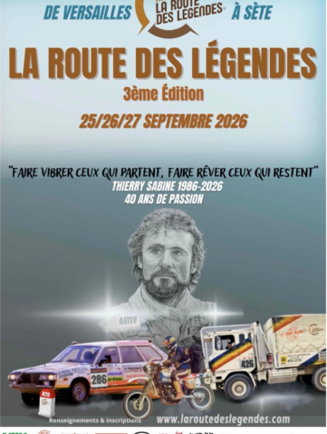 Route des légendes 2026 3ᵉ édition de La Route des Légendes