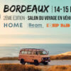 Vanlife Expo 2026 Bordeaux Vanlife Expo Bordeaux 2026 - 14-15 novembre