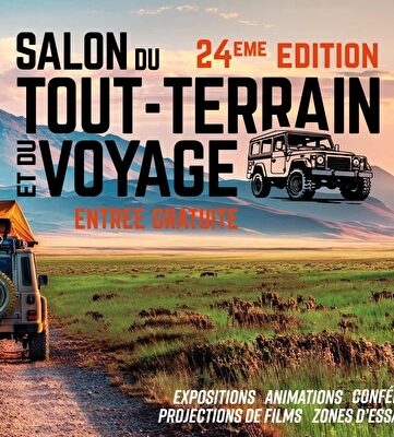 Salon de Valloire 2026 24e édition du salon du Tout Terrain et du Voyage